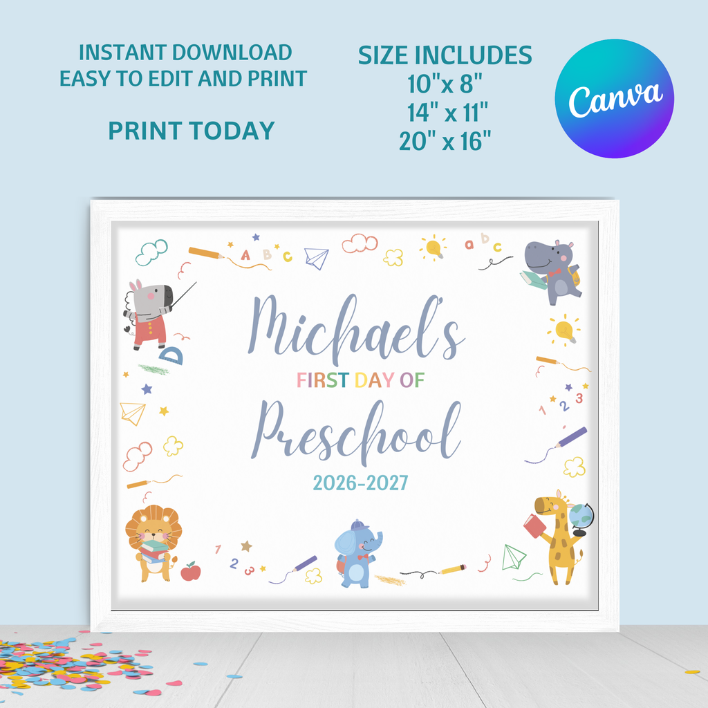 First Day of Preschool Sign | Cute Animals Back to School Photo Prop | 3 Sizes | Editable Canva Template | Instant Download